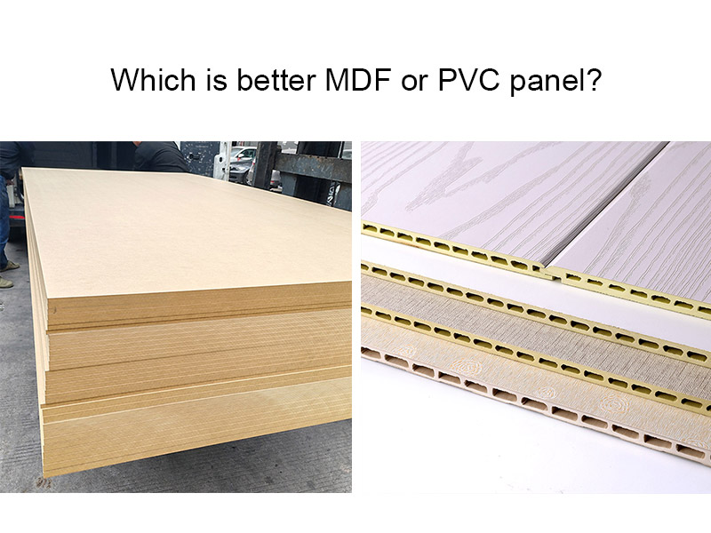 MDF板和PVC板哪个更好？